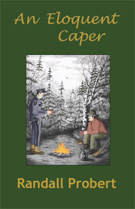 Picture of book "An Eloquent Caper" by Randall Probert