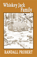 Picture of book "Whiskey Jack Family" by Randall Probert