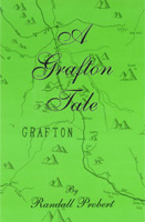 Picture of book "A Grafton Tale" 
					       by Randall Probert