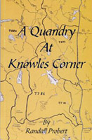Picture of book "A Quandry at Knowles Corner" 
					       by Randall Probert